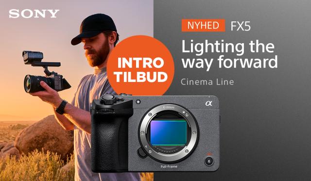 Sony FX5 introtilbud - Spar 1.500 på udvalgte objektiver ved køb af FX5