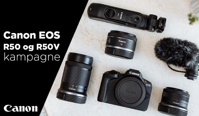Canon EOS R50 og R50V kampagne
