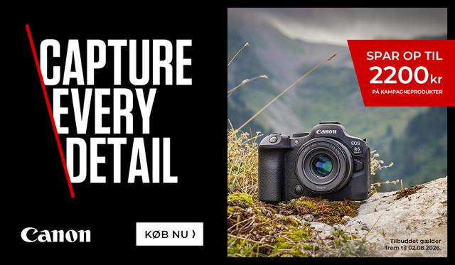 Canon Capture Every Detail