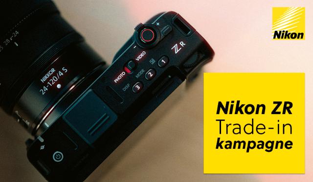 Nikon ZR trade-in kampagne