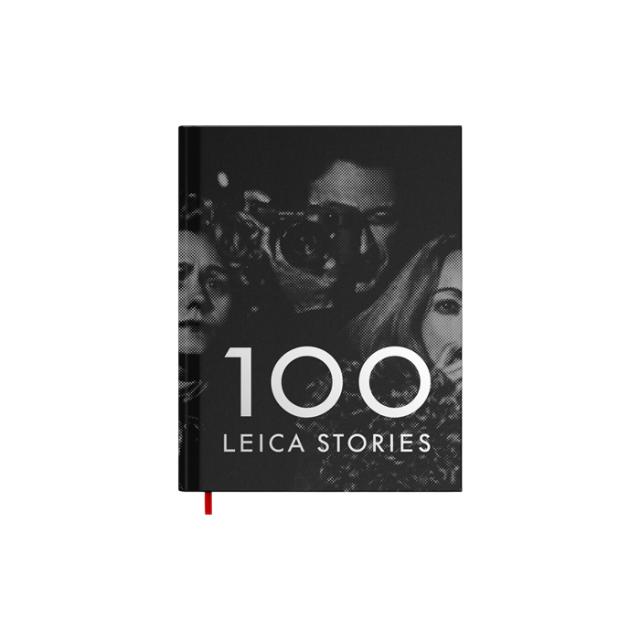 LEICA BOOK 100 LEICA STORIES